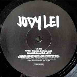 Jody Lei - Oh No (Grant Nelson Remixes)