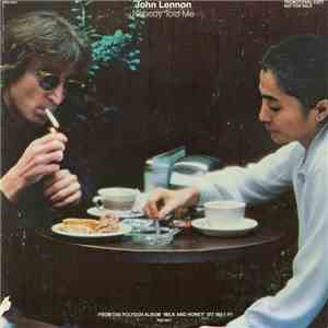 John Lennon - Nobody Told Me