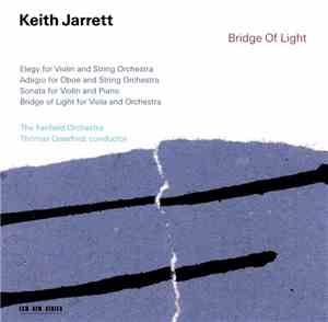 Keith Jarrett - The Fairfield Orchestra, Thomas Crawford  - Bridge Of Light