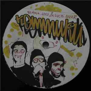 Kemmuru - Bläkie, Loco & Luchi Lover