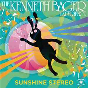 Kenneth Bager Experience, The - Sunshine Stereo