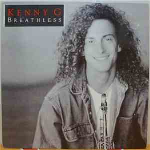 Kenny G  - Breathless