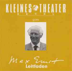 Kleines Theater Brühl Goes Max Ernst - Leitfaden