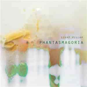 Light Pillar - Phantasmagoria