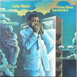 Little Walter - Boss Blues Harmonica