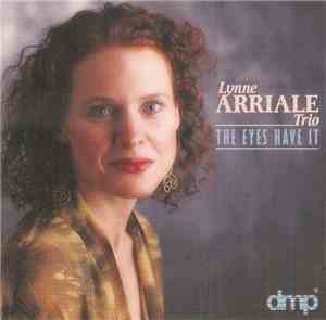 Lynne Arriale Trio - The Eyes Have It