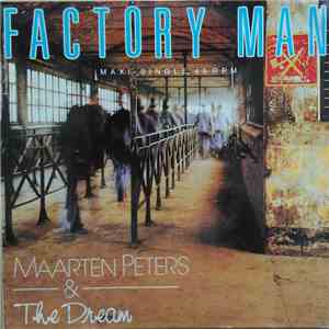 Maarten Peters & The Dream - Factory Man