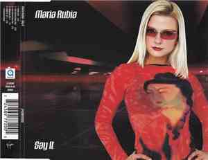 Maria Rubia - Say It