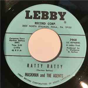 Maskman And The Agents - Ratty Ratty / Sitting On Your Doorstep