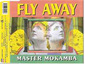 Master Mokamba - Fly Away