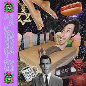 Michael Myerz - A Mourning In Deja Vu