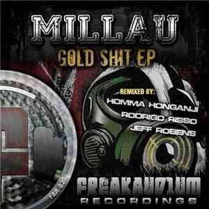 Millau - Gold Shit