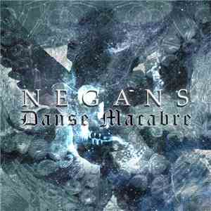 Negans  - Danse Macabre