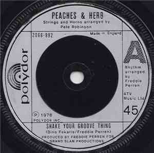 Peaches & Herb - Shake Your Groove Thing