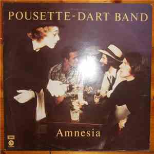 Pousette-Dart Band - Amnesia