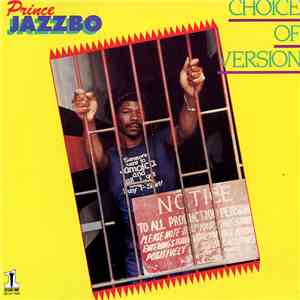 Prince Jazzbo - Choice Of Version