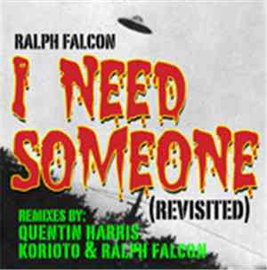 Ralph Falcon - I Need Someone (Revisited)