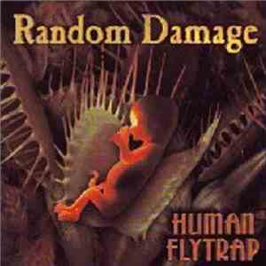 RANDOM DAMAGE - Human Flytrap