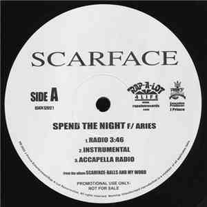 Scarface  - Spend The Night / Only Your Mother
