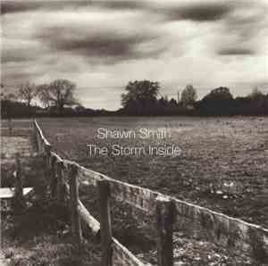 Shawn Smith  - The Storm Inside
