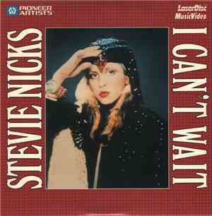Stevie Nicks - I Can't Wait