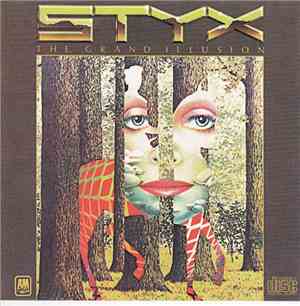 Styx - The Grand Illusion