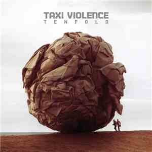 Taxi Violence - Tenfold