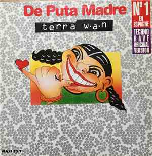 Terra W.A.N. - De Puta Madre