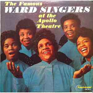 The Famous Ward Singers - At The Apollo Theatre