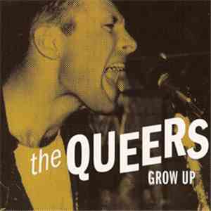 The Queers - Grow Up