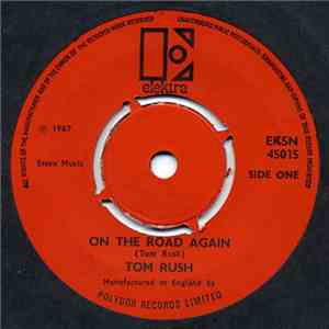 Tom Rush - On The Road Again