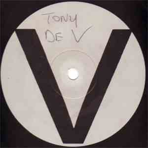 Tony De Vit - Feel The Love / Make Love To Me
