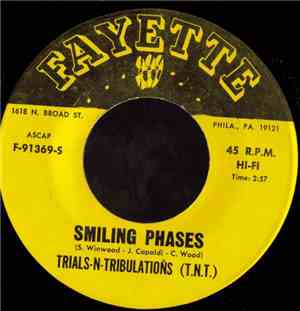 Trials-N-Tribulations (T.N.T.) - Smiling Phases / Trust Me