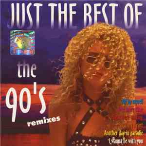 Various - Just The Best Of The 90's Remixes