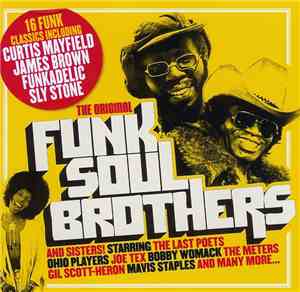 Various - The Original Funk Soul Brothers And Sisters! (16 Funk Classics)
