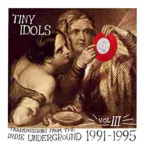 Various - Tiny Idols Volume III