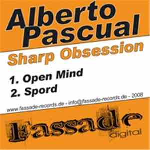 Alberto Pascual - Sharp Obsession