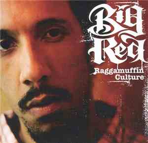 Big Red  - Raggamuffin Culture
