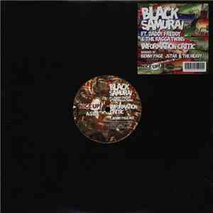 Black Samurai ft. Daddy Freddy & The Ragga Twins - Information Critic