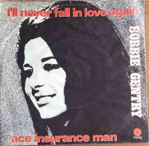 Bobbie Gentry - I'll Never Fall In Love Again