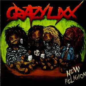 Crazy Lixx - New Religion