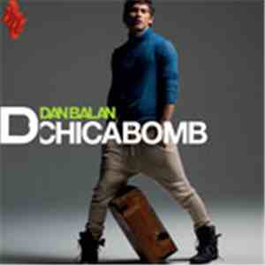 Dan Balan - Chica Bomb