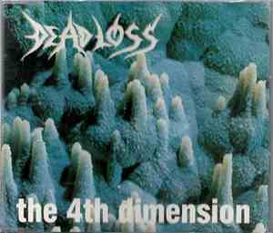 Dead Loss  - The 4th Dimension