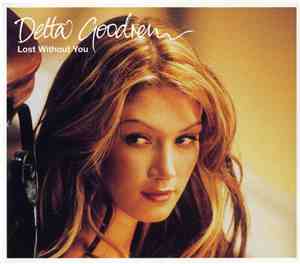 Delta Goodrem - Lost Without You