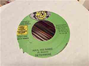 Determine - Hail His Name