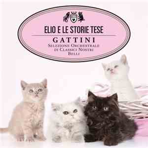 Elio E Le Storie Tese - Gattini