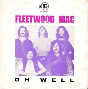 Fleetwood Mac - Oh Well