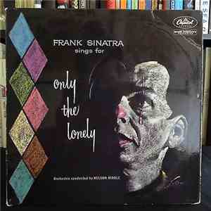 Frank Sinatra - Frank Sinatra Sings For Only The Lonely