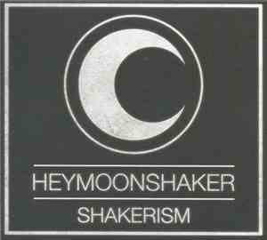 Heymoonshaker - Shakerism