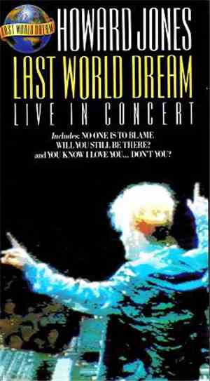 Howard Jones - Last World Dream - Live In Concert